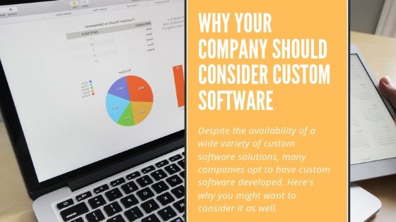 Why consider custom software