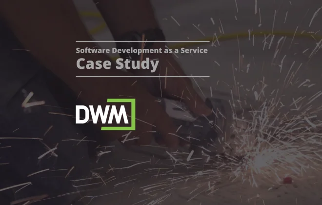 Case Study - DWM - Software Development as a Service